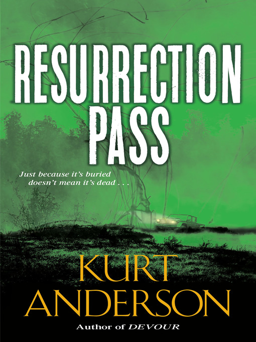 Title details for Resurrection Pass by Kurt Anderson - Available